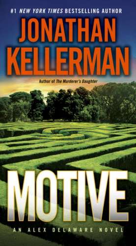 Motive: A Mother, a Daughter, a Diet de Jonathan Kellerman