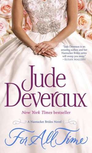 For All Time: A Nantucket Brides Novel de Jude Deveraux