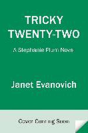 Tricky Twenty-Two de Janet Evanovich