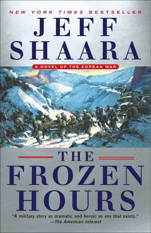 The Frozen Hours de Jeff Shaara