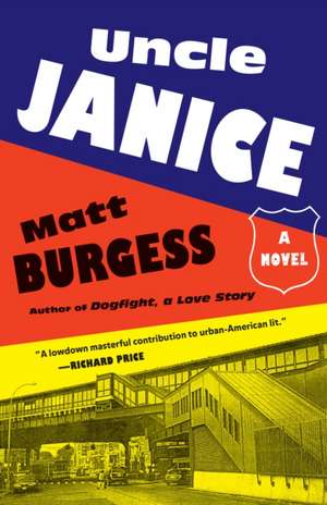 Uncle Janice de Matt Burgess