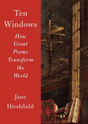 Ten Windows de Jane Hirshfield