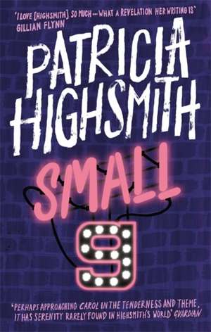 Small g: A Summer Idyll de Patricia Highsmith