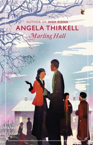 Marling Hall de Angela Thirkell