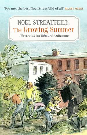 Streatfeild, N: Growing Summer
