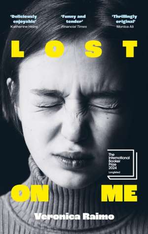 Lost on Me de Veronica Raimo