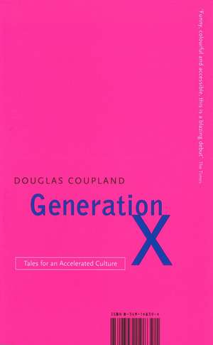 Generation X de Douglas Coupland