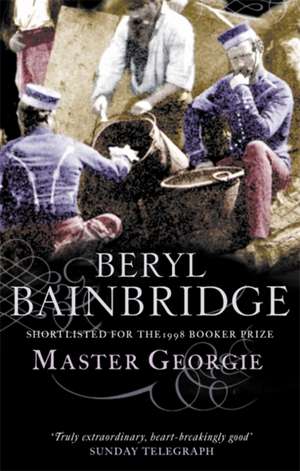 Bainbridge, B: Master Georgie