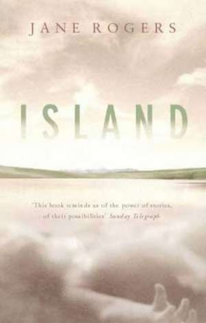 Island de Jane Rogers