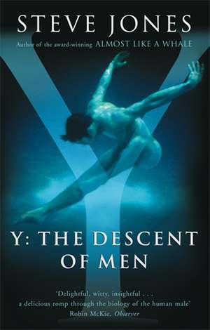 Y: The Descent Of Men de Steve Jones