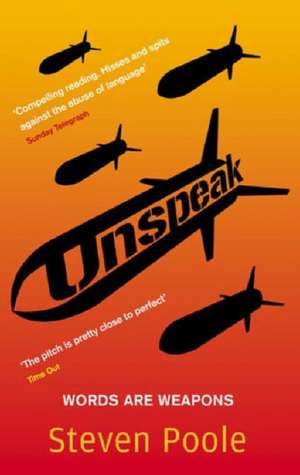 Unspeak de Steven Poole