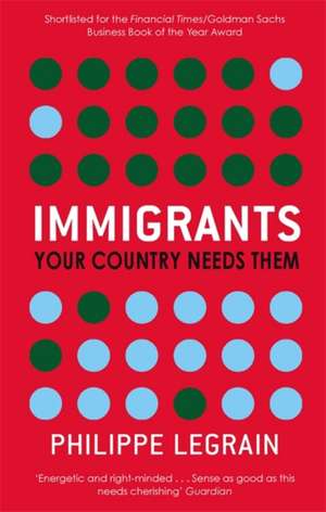 Immigrants de Philippe Legrain