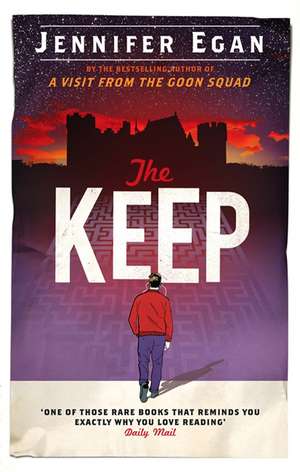 The Keep de Jennifer Egan