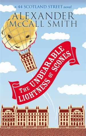 The Unbearable Lightness Of Scones de Alexander McCall Smith