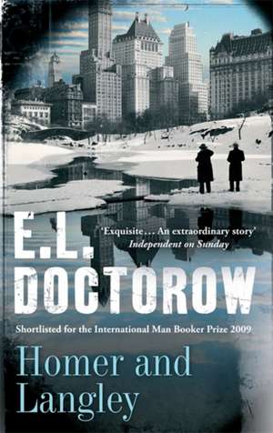 Homer And Langley de E. L. Doctorow