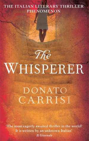 The Whisperer de Donato Carrisi