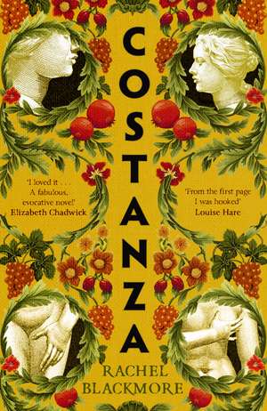 Costanza: 'Striking fictional retelling of this true history' – Sunday Times de Rachel Blackmore