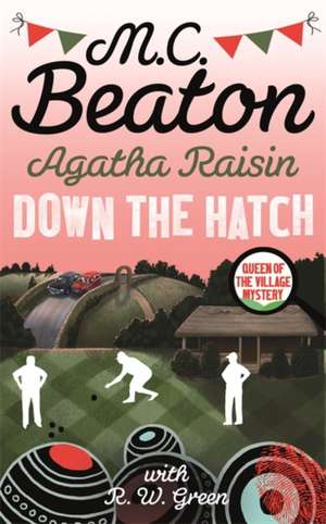 Agatha Raisin in Down the Hatch de M. C. Beaton