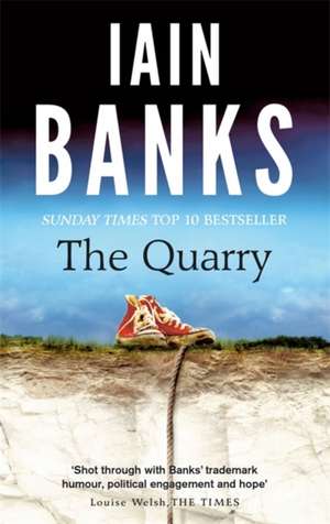 Banks, I: Quarry