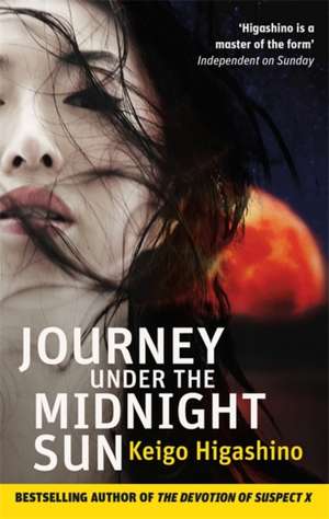 Journey Under the Midnight Sun de Keigo Higashino