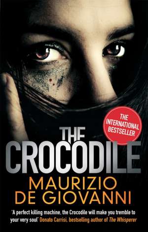 The Crocodile de Maurizio De Giovanni