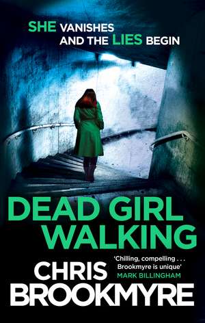 Dead Girl Walking de Chris Brookmyre