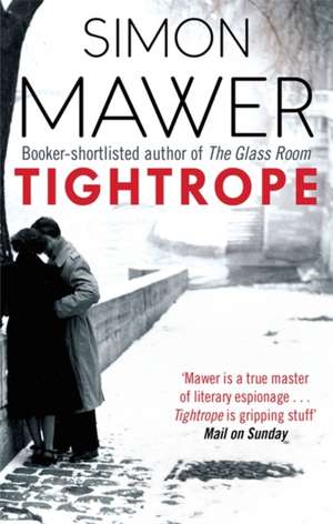 Tightrope de Simon Mawer