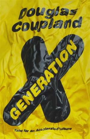 Generation X de Douglas Coupland