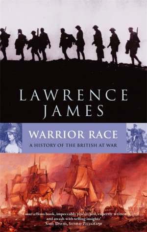 Warrior Race de Lawrence James