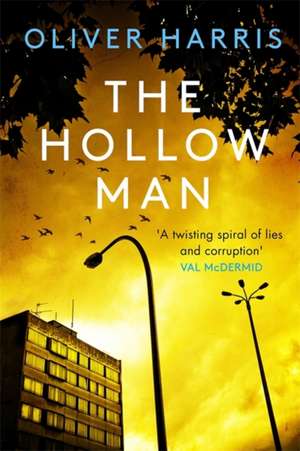 The Hollow Man de Oliver Harris