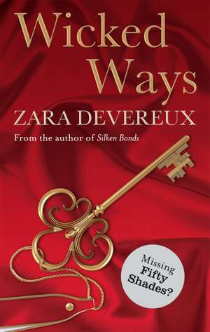 Wicked Ways de Zara Devereux