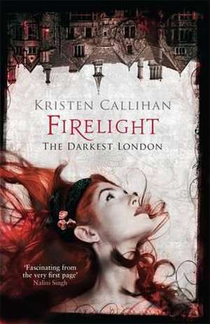 Firelight de Kristen Callihan