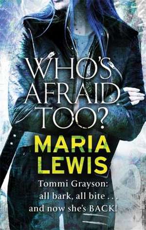 Who's Afraid Too? de Maria Lewis