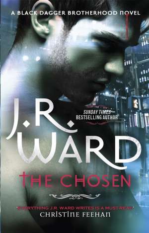 The Chosen de J. R. Ward