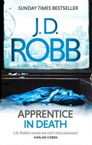 Apprentice in Death de J. D. Robb