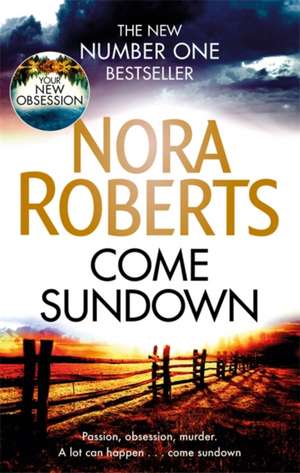 Come Sundown de Nora Roberts