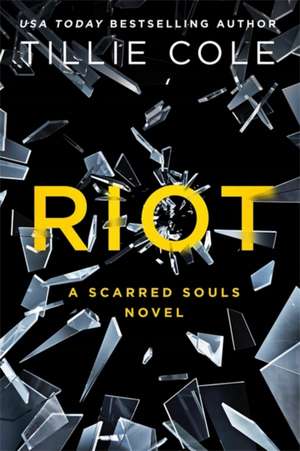 Riot de Tillie Cole