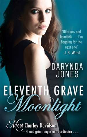 Eleventh Grave in Moonlight de Darynda Jones