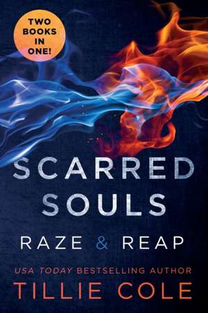 Cole, T: Scarred Souls de Tillie Cole