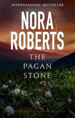 The Pagan Stone de Nora Roberts