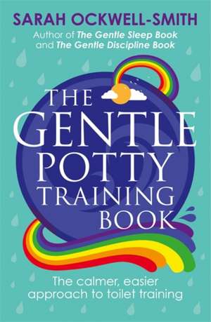 The Gentle Potty Training Book de Sarah Ockwell-Smith