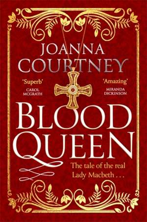 Blood Queen de Joanna Courtney