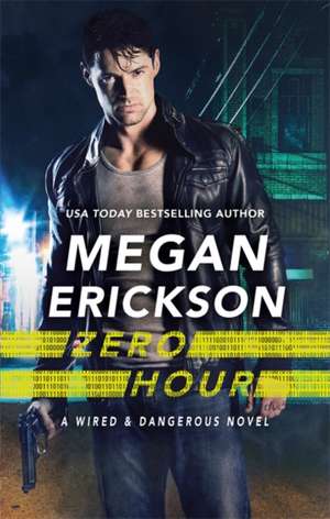 Erickson, M: Zero Hour de Megan Erickson