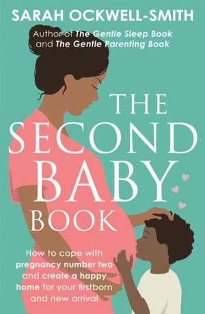 The Second Baby Book de Sarah Ockwell-Smith