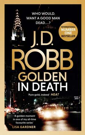 Golden In Death de J. D. Robb