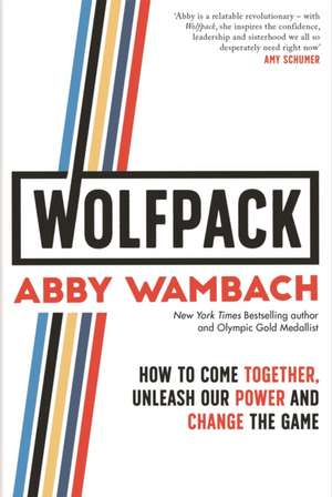 WOLFPACK de Abby Wambach