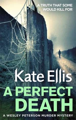 A Perfect Death de Kate Ellis