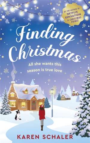 Schaler, K: Finding Christmas de Karen Schaler