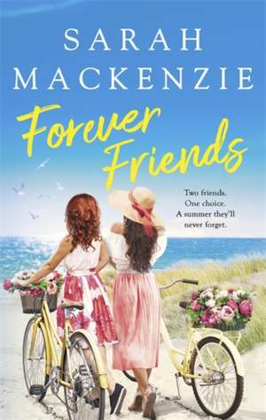 Forever Friends de Sarah Mackenzie