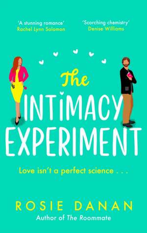 The Intimacy Experiment de Rosie Danan